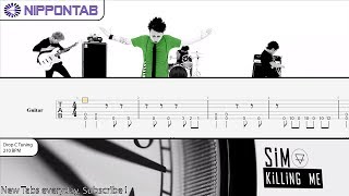 【Guitar TAB】〚SiM〛Killing Me ギター tab譜