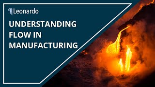 Understanding the Concept of Flow in Manufacturing