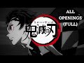 Demon Slayer ALL OPENINGS (FULL 1 - 4) (Season 1, 2 and 3) / Kimetsu no Yaiba