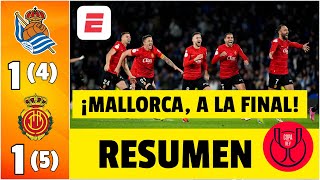MALLORCA, A LA FINAL. Eliminó a la Real Sociedad. El Vasco Aguirre lo VOLVIÓ A HACER | Copa del Rey
