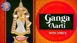 Jai Gange Mata - Ganga Ji Ki Aarti With Lyrics | Hindi Devotional Songs