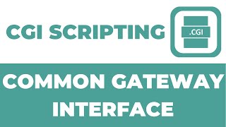 CGI Scripting in Common Gateway Interface | CGI Complete Course.