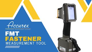 Fastener Measurement Tool (FMT): Precision You Can Trust
