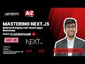 DAY - 1 | MASTERING NEXT.JS – BUILD AND DEPLOY FULL-STACK APPS BOOTCAMP - 5 DAYS FREE BOOTCAMP