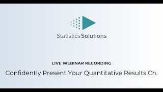Confidently Present Your Quantitative Results Chapter