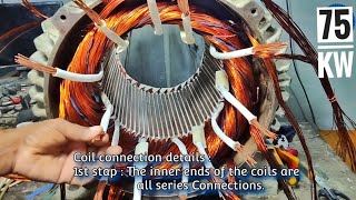 100 HP 72 slot 75 KW motor rewinding & connections