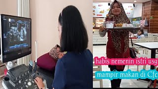 Habis nemenin istri USG mampir makan di CFC