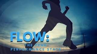 Flow: The Peak Performance State