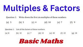 How to find multiples and factors of numbers