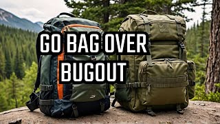 Ditch Your Bugout Bag – Why a Go Bag is the Better Choice