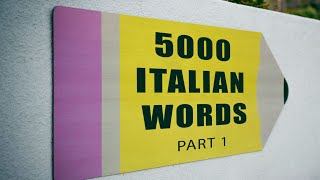 🎧 LEARN 5000 ITALIAN WORDS PART 1. ITALIAN FOR BEGINNERS | IMPARA 5000 PAROLE IN INGLESE PARTE 1