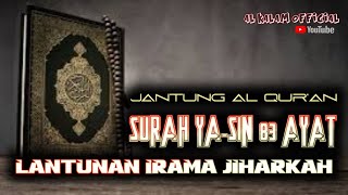 Surah Yasin Merdu Irama Jiharkah Full 83 Ayat || BIlal Attaki || Hanan Attaki || #alquranmerdu