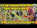 KILAW KUMUHA NG HITMAN PARA PASLANGIN AKO😡 ACTUAL KONG NAKITA🙏#VIRAL #KRITIKAL