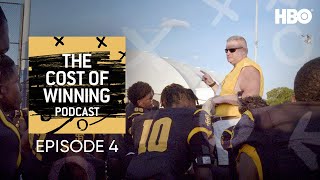 The Cost Of Winning Podcast: “Heart of a Champion” with Michael Strahan | Episode 4 | HBO