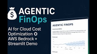 Agentic FinOps Assistant Demo | AI Cost Optimizer Built on AWS Bedrock