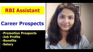 RBI Assistant Career Prospects | Promotions | Job Profile | Salary | Benefits