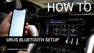 HOW TO | URUS BLUETOOTH SETUP