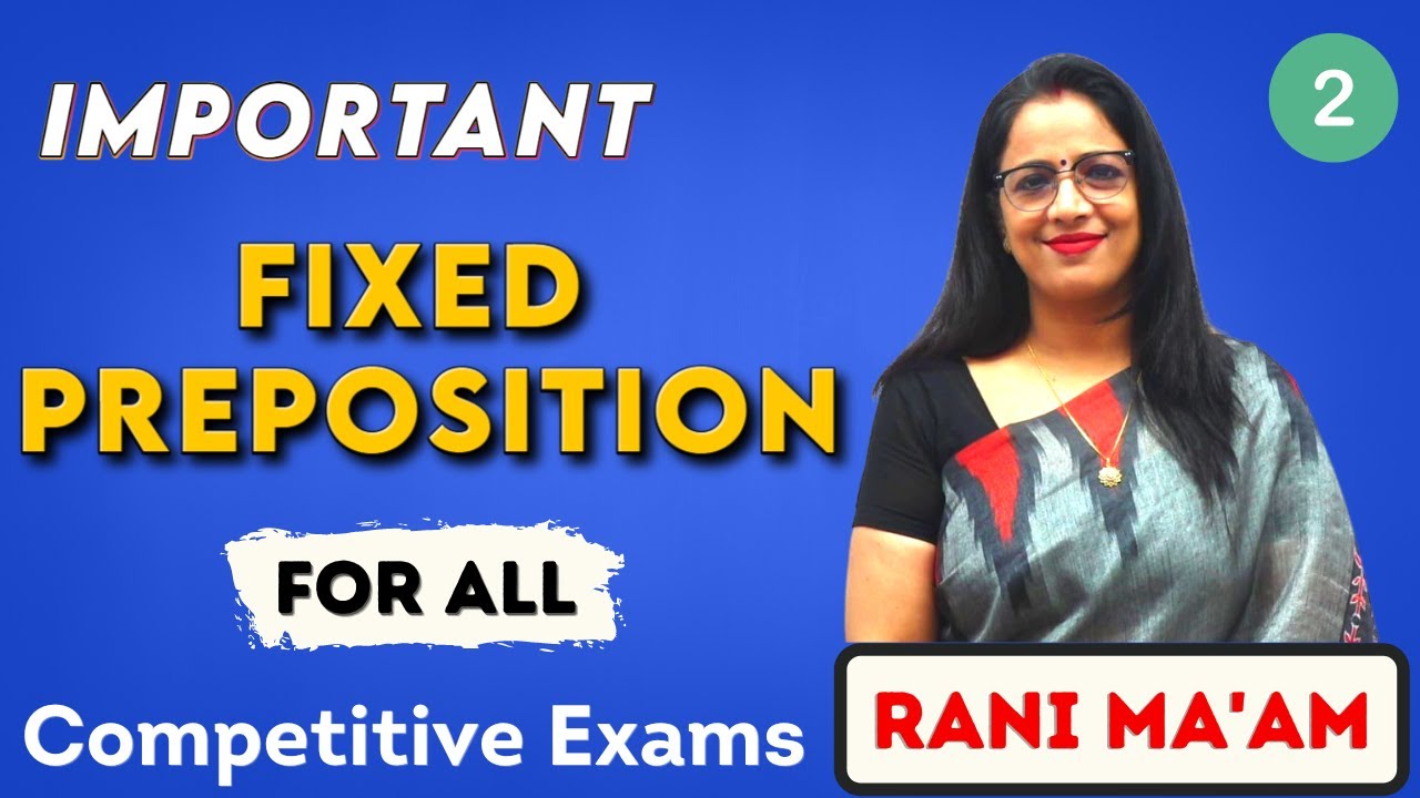 Important Fixed Prepositions For All Competitive Exams | Part - 2 ...