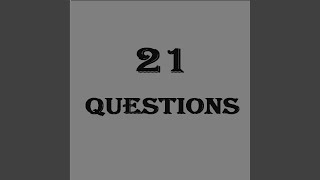 21 Questions (Originally Performed by 50 Cent)