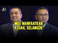 Ucapan MB Kedah, MB Selangor di majlis MoU antara KUSEL, UiDA