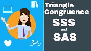 Triangle congruence postulates | Side Side Side | | Side Angle Side|