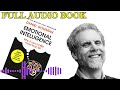 Daniel Goleman | Emotional Intelligence | Full Audiobook | SUPERBbooks #books #lovebooks #emotions