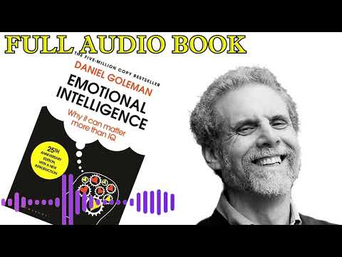 Daniel Goleman Complete Emotional Intelligence Audiobook SUPERBbooks #books #lovebooks #emotions