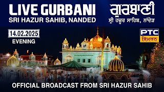 Live Evening Gurbani Kirtan | Takhat Sachkhand Sri Hazoor Abchal Nagar Sahib | Nanded | 14.02.2025