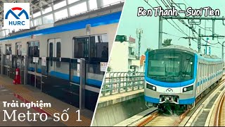 [1131] Trải nghiệm chuyến tàu Metro số 1 Bến Thành – Suối Tiên. Thuận tiện và mát mẻ! | 31.12.2024