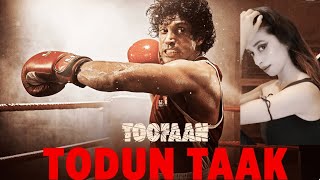 Todun Taak | Toofaan | Farhan Akhtar | Dancing Wahida |  #PermissiontoDance