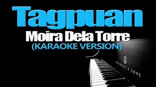 Tagpuan - Moira Dela Torre Karaoke Version