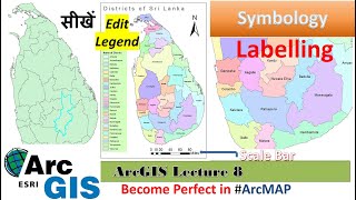 ArcGIS Tutorial 8: Labels, symbology, Scale Bar \u0026 editing Legend