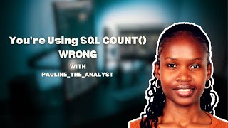 SQL COUNT() - The Ultimate Guide for Data Analysis