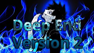 My hero academia- dabi/ touya (AMV) deep end, version 2 (tribute)