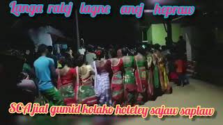 Lang Ralej Lagne Anej Hepraw🧑‍🤝‍🧑👬 | SCA Jial Gumid | Singrai tudu |