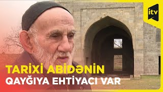 Nardaranda yerləşən Şirvanşahların yay iqamətgahının restavrasiyaya ehtiyacı var…