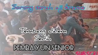 kidung dalem Pembayun senior,membuat ibu ibu terharu