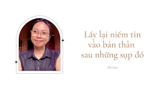 #6 Lấy lại niềm tin vào bản thân sau những sụp đổ