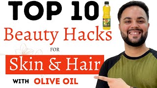 Top 10 Olive Oil Beauty Hacks for Skin & Hair