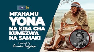 MFAHAMU YONA NA KISA CHAKE CHA KUMEZWA NA SAMAKI | KNOW THE CHARACTER - FRANCISCA KAIZIREGE