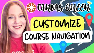 Canvas LMS Navigation Bar: How to Customize for Better Course Management
