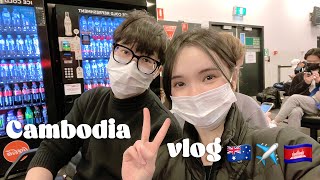 ខានមក3ឆ្នាំហើយ 🥰 | 🇰🇭 Khmer trip after 3 years | 🇦🇺 Australia to Cambodia vlog ✈️ | Eve Tang ❤️