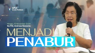 IBADAH RAYA MINGGU GPdI SION PERMAI (Perjamuan Suci) - Ibu Pdt. Andreas Siswanto - 10 Okt 2024