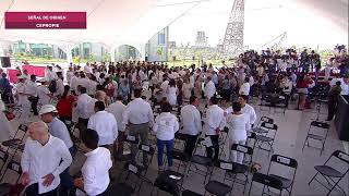 Inauguración de la primera etapa de la Refinería Dos Bocas