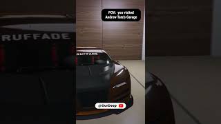 POV: you visited Andrew Tate's Garage