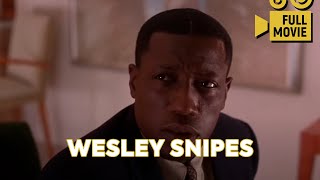 ACTION: Homicide detective investigates while Secret Service works against him | Wesley Snipes