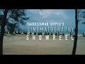 Saiduzzaman Shiplu's Cinematography Showreel 2020