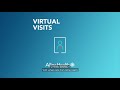 Virtual visits: What to expect