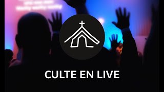 Culte en direct - La Chapelle