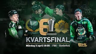 Färjestad är i semifinal!!! Highlights vs Skellefteå | 11.04.2022